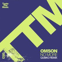 Omson – No More (Qubiko Remix)