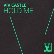 Viv Castle – Hold Me