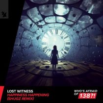 Lost Witness – Happiness Happening – Shugz Remix