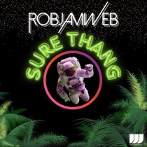 RobJamWeb – Sure Thang