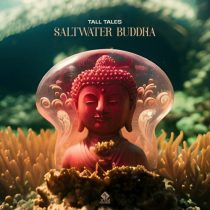 Tall Tales – Saltwater Buddha
