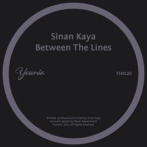Sinan Kaya – Between The Lines