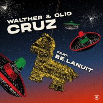 Be.Lanuit, OliO & WALTHER – Cruz