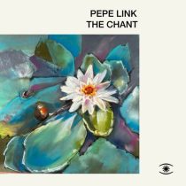 Pepe Link – The Chant