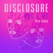 Disclosure & Eliza Doolittle – You & Me (Rivo Extended Mix)