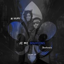 Dantronix & Dj Ruru – Je me souviens feat. Dj Ruru