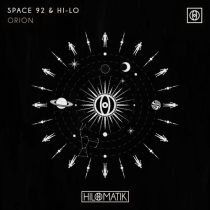 HI-LO & Space 92 – ORION (Extended Mix)