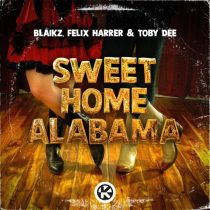 Blaikz, Felix Harrer & Toby DEE – Sweet Home Alabama (Extended Mix)