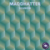 Madd Hatter – Illusion