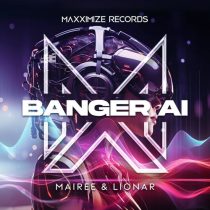 Mairee & Lionar – Banger AI (Extended Mix)
