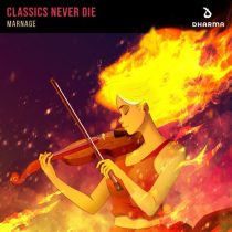 Marnage – Classics Never Die (Extended Mix)
