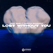 Tom & Jame, Caitlyn Scarlett & Jack wins – Lost Without You (Tom & Jame Remix)