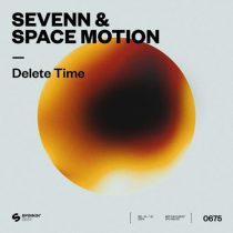 Space Motion & Sevenn – Delete Time (Extended Mix)