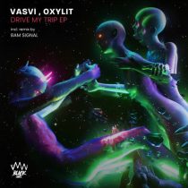 Oxylit & Vasvi – Drive My Trip EP