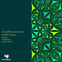 Juan Barrera & B.I.G (AR) – Griffin Door
