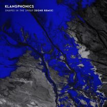 Klangphonics – Shapes in the Spray