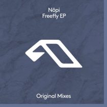 Jody Wisternoff, Nōpi, James Grant & Nōpi – Freefly EP
