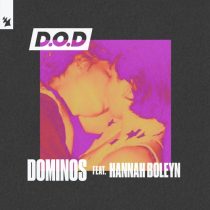 D.O.D & Hannah Boleyn – Dominos