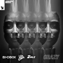 DTale, Badbox & Leo Gira – Crazy