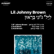 Yotam Avni – Lil Johnny Brown