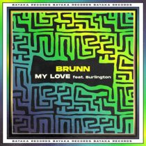 BRUNN – My Love