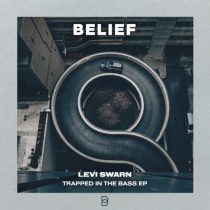 Levi Swarn – Trapped In The Bass EP