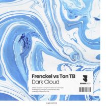 Frenckel & Ton TB – Dark Cloud