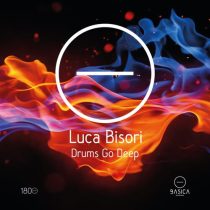 Luca Bisori – Drums Go Deep