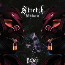 Stretch – Hold It Down