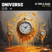 DJ Tora & Shadw – One Time