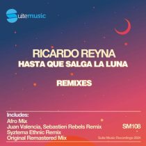 Ricardo Reyna – Hasta que salga la luna (Remixes)