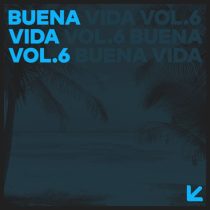 VA – Buena Vida, Vol. 6