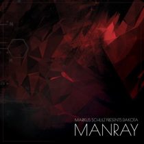 Markus Schulz & Dakota – Manray