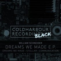 William Schneider – Dreams We Made EP