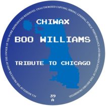 Boo Williams & Jamiel Patton, Boo Williams – Tribute To Chicago