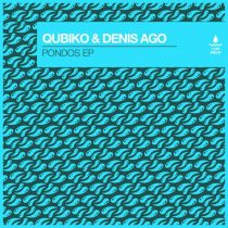 Qubiko & Denis Ago – Pondos, Saccapoche, Obsession (Extended Mix)