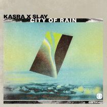 Kasra & VISLA, Kasra & Slay – City Of Rain / Azure VIP