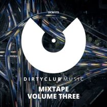 VA – Mixtape Volume Three