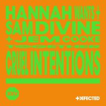 Hannah Wants, Jem Cooke & Sam Divine – Cruel Intentions – Extended Mix