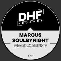 Marcus Soulbynight – Riddimanbump
