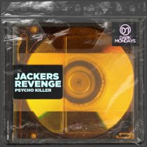 Jackers Revenge – Psycho Killer