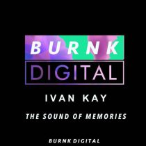 Ivan Kay – The Sound of Memories