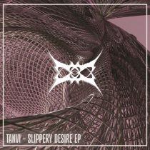 Tanvi – Slippery Desire EP