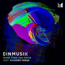 Einmusik & Richard Judge – More Than You Know