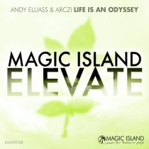 Andy Elliass & ARCZI – Life is an Odyssey