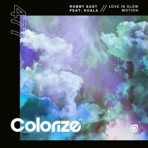 Robby East & Kuala – Love In Slow Motion