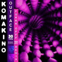Komakino – Outface