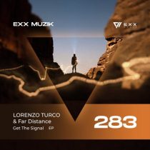 Far Distance & LORENZO TURCO – Get The Signal