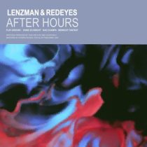 Redeyes & Lenzman – After Hours