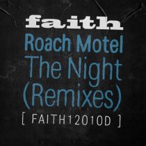 Roach Motel – The Night – Remixes